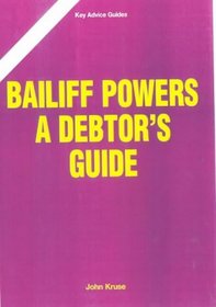 Bailiffs Power's: A Debtor's Guide (Easyway Guides)