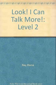 Look! I Can Talk More!: Level 2 (Spanish Edition)
