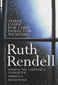 Three Cases for Inspector Wexford: 