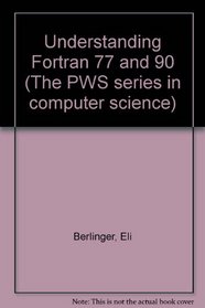 Understanding Fortran 77 and 90