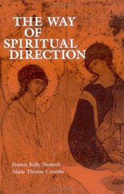 The Way of Spiritual Direction (Consecrated Life Studies, V. 5)