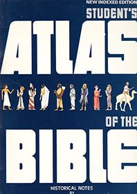 Student's Atlas of the Bible
