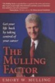 The Mulling Factor: Get Your Life Back by Taking Control of Your Career