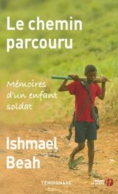 Le chemin parcouru (French Edition)