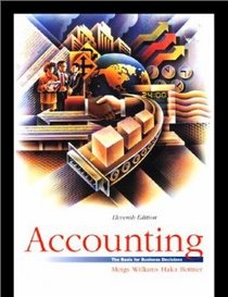 Accounting: The Basis for Business Decisions