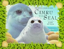 Cimru the Seal (Viking Kestrel Picture Books)