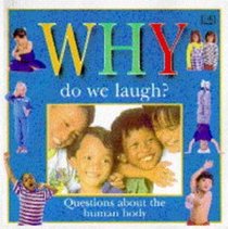 Why Do We Laugh? (Why Books)