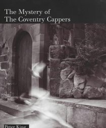 Mystery of the Coventry Cappers