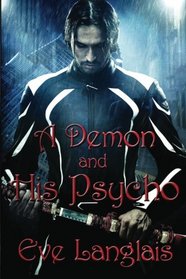 A Demon and His Psycho (Welcome to Hell,  Bk 2)