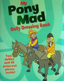 my pony mad dolly dressing book