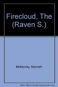 Firecloud, The (Raven S)