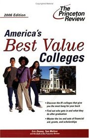 America's Best Value Colleges, 2006 Edition (America's Best Value Colleges)