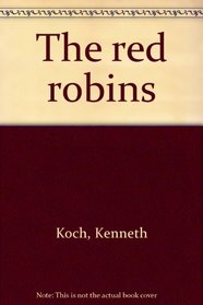 The red robins