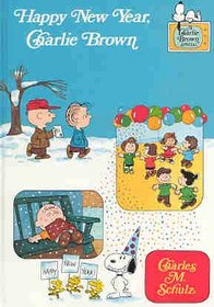 Happy New Year, Charlie Brown (Charlie Brown TV Special Books)