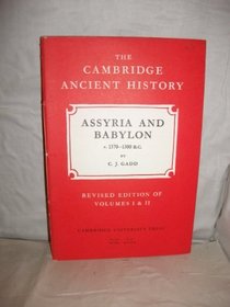 The Cambridge Ancient History (Fascicle): 42: Assyria and Babylon c.13701300