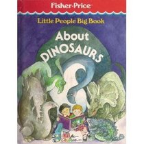 Little People: Big Book About Dinosaurs/With Activity Book