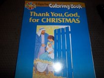 Thank You, God, for Christmas (Happy Day Coloring Bks)