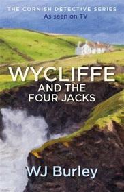 Wycliffe and the Four Jacks (Wycliffe, Bk 12)