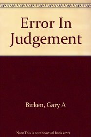 Error In Judgement
