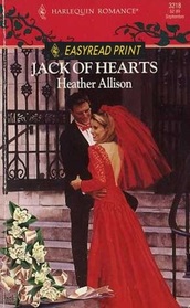 Jack of Hearts (Bridal Collection) (Harlequin Romance, No 3218) (Easyread Print)