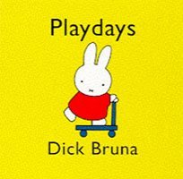 Play Days (Miffy)