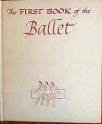 The First Book of the Ballet