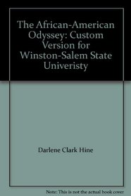 The African-American Odyssey: Custom Version for Winston-Salem State Univeristy