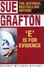 E is for Evidence (Kinsey Millhone, Bk 5)