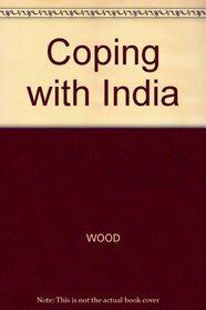 Coping With India (Coping with ...)