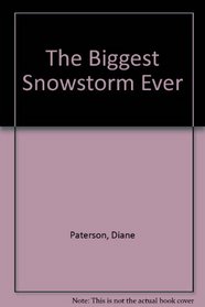 The Biggest snowstorm