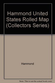Hammond United States Rolled Map (Collectors Series)
