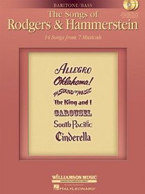 The Songs of Rodgers and Hammerstein: Baritone/Bass with CDs of performances and accompaniments Book/2-CD Pack (Vocal Collection)