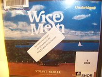 Wise men : a Novel