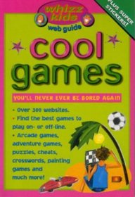 Cool Games (Whizz Kids)