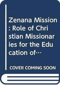Zenana Mission