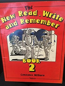 The New Read, Write and Remember: Bk. 2