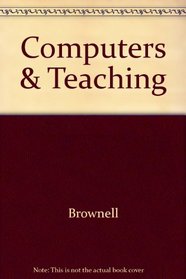 Computers & Teaching