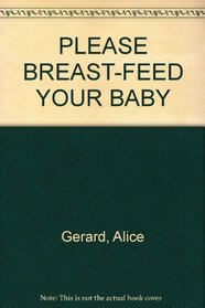 Please Breast-Feed