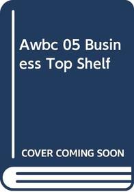 Awbc 05 Business Top Shelf