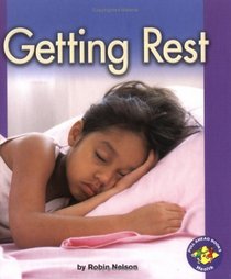 Getting Rest (Pull Ahead Books)