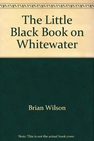 The Little Black Book on Whitewater