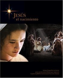 Jesus El Nacimiento (Spanish Edition)
