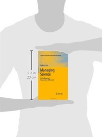 Managing Science: Methodology and Organization of Research (Innovation, Technology, and Knowledge Management)