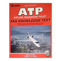 ATP (Airline Transport Pilot): FAA Knowledge Test, 2007 Edition