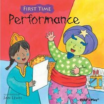 Performance (First Time) (First Time (Childs Play))
