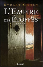 Empire des toffes (l')