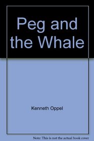 Peg and the Whale