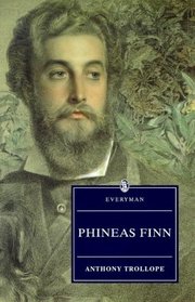 Phineas Finn (Everyman's Library (Paper))