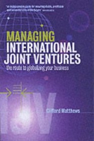 Managing International Joint Ventures