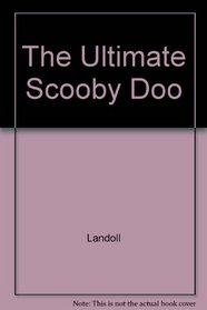The Ultimate Scooby Doo